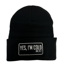 Load image into Gallery viewer, Yes I&#39;m Cold - Knit Beanie