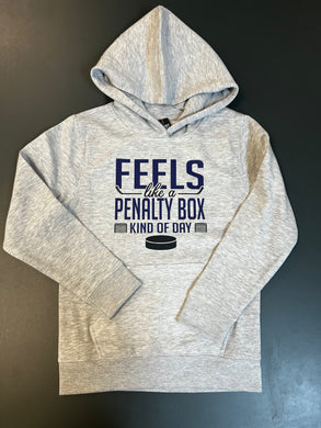 Feels Like a Penalty Box Kinda Day - Youth Hoodie