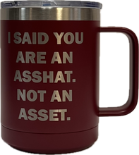 Load image into Gallery viewer, Not an Asset - 15oz Stainless Steel Mug