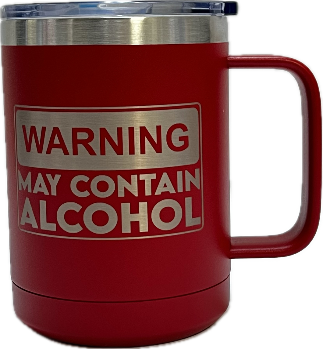 May Contain Alcohol - 15oz Stainless Camp Mug