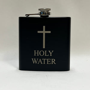 Holy Water - 6oz Stainless Flask