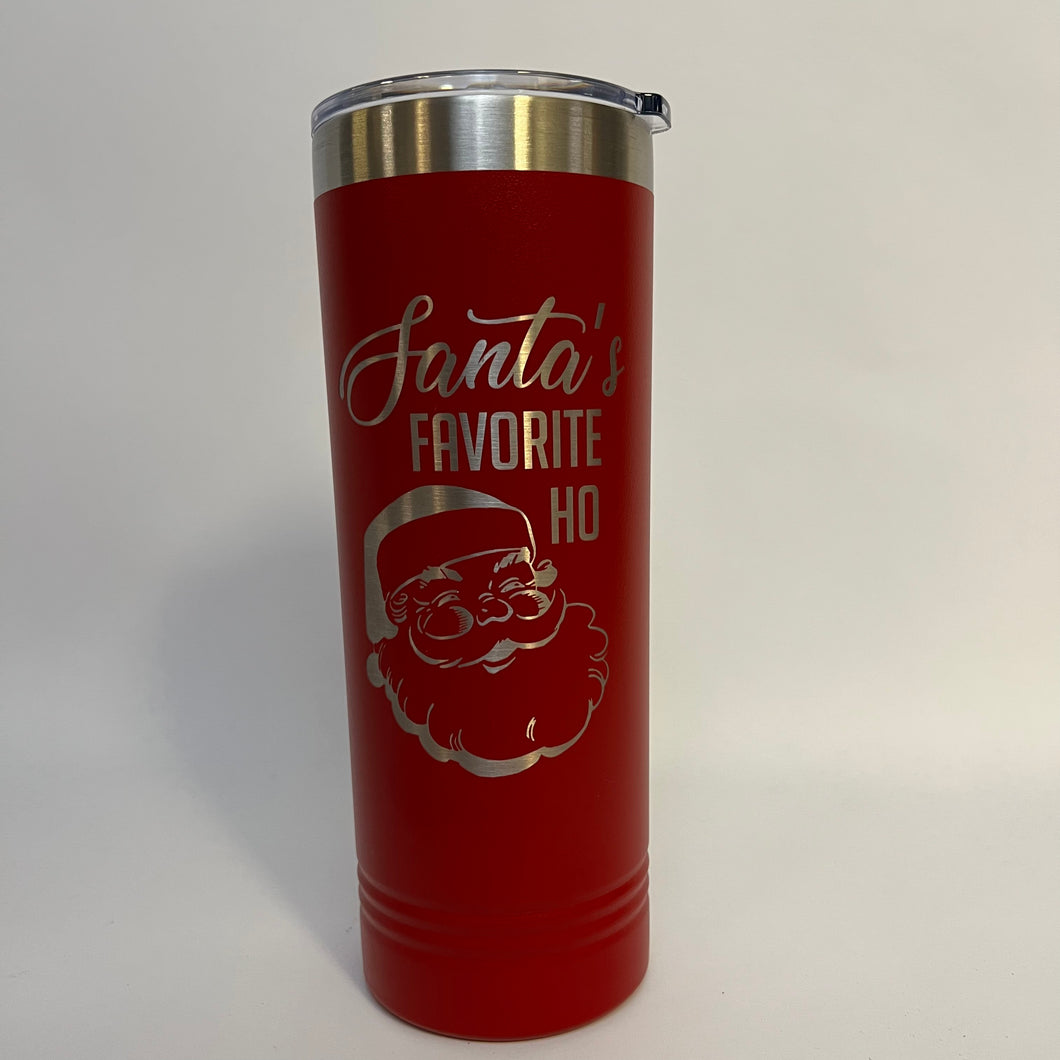 Santa's Favorite Ho - 22oz Skinny Tumbler w/Slide Lid