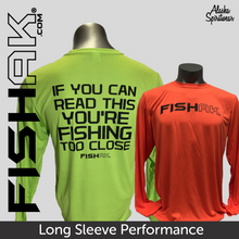 Load image into Gallery viewer, Fish AK - If you can read this ... - Adult Long Sleeve Performance