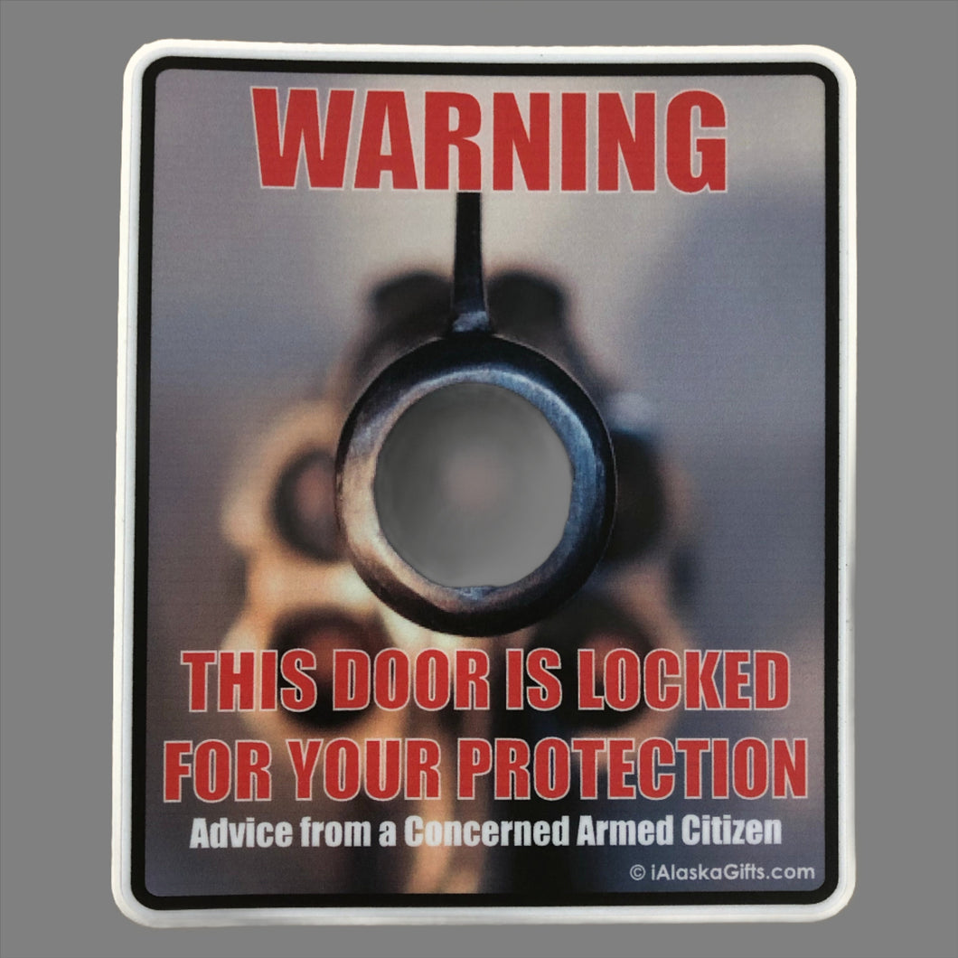 Locked For Your Protection - Sticker