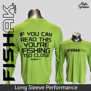 Fish AK - If you can read this ... - Adult Long Sleeve Performance