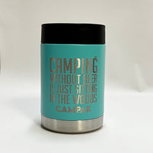 Load image into Gallery viewer, Camping Without Beer - CAMP AK - 12oz Stainless Can Koozie